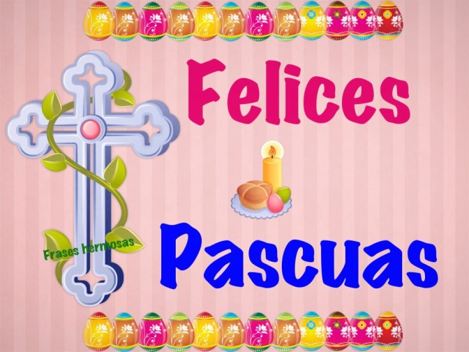 Felices Pascuas 2013